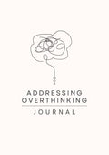 Anxiety & Overthinking