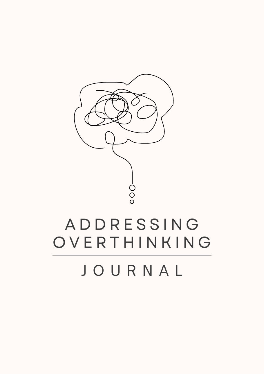 Anxiety & Overthinking